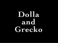 Dolla & Grecko